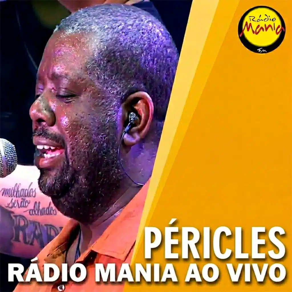 MANIA AO VIVO | PÉRICLES (AO VIVO)