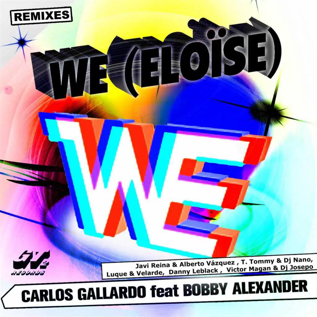 We (Eloise) [Remixes] [feat. Bobby Alexander]