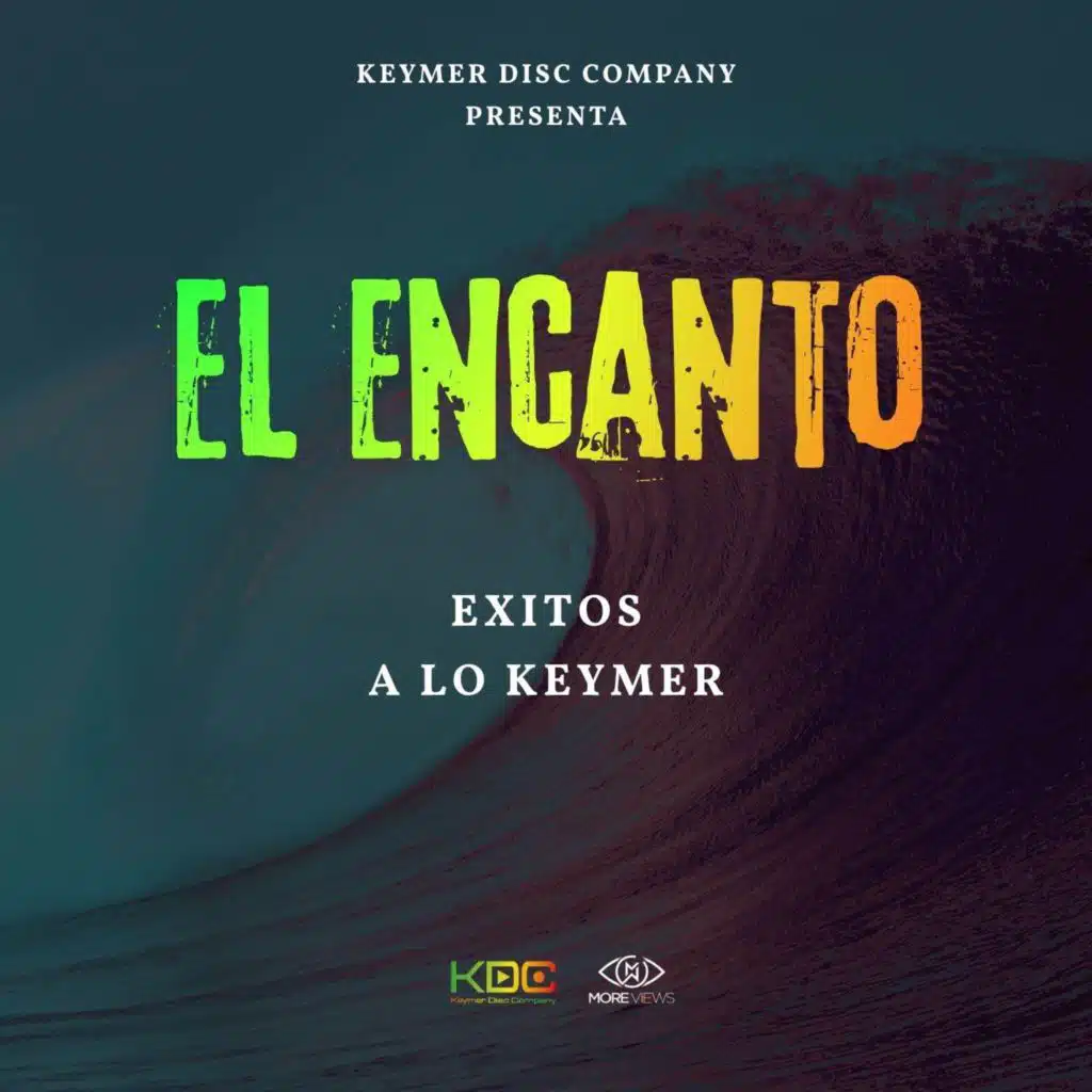 El Encanto Éxitos A Lo Keymer
