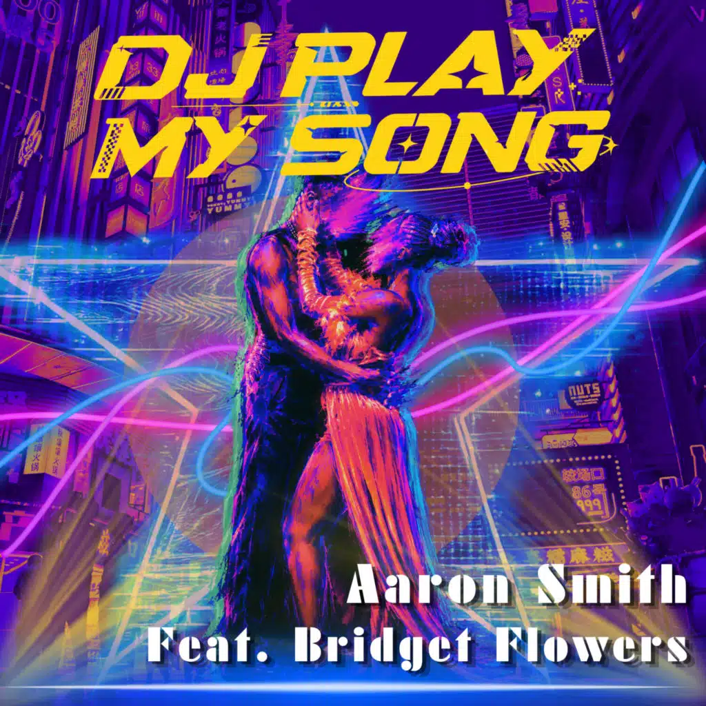 DJ Play My Song (feat. Bridget Flowers)