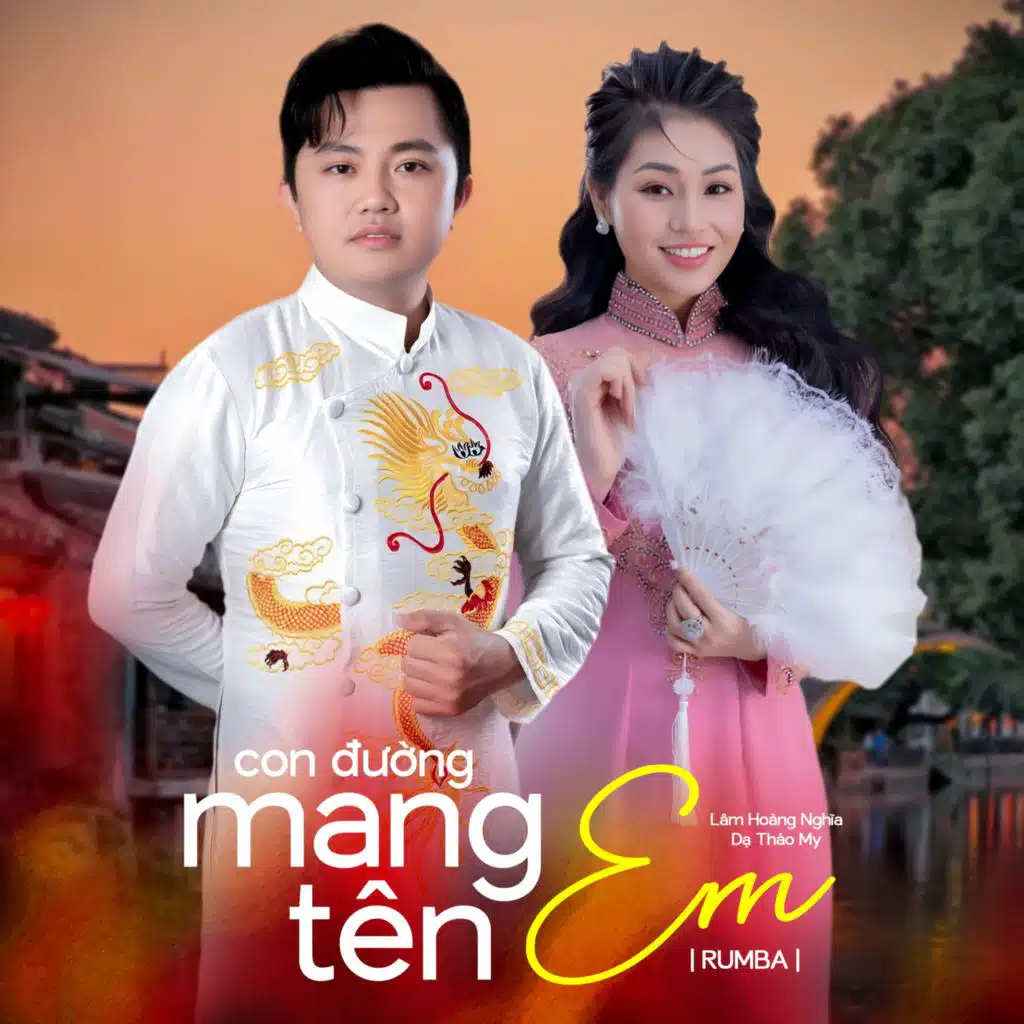 Lâm Hoàng Nghĩa & Dạ Thảo My