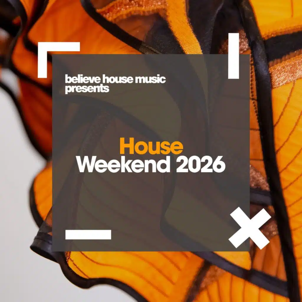 House Weekend 2026