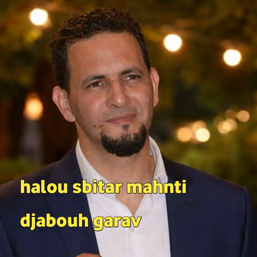 halou sbitar mahnti djabouh garav (Live 2025)