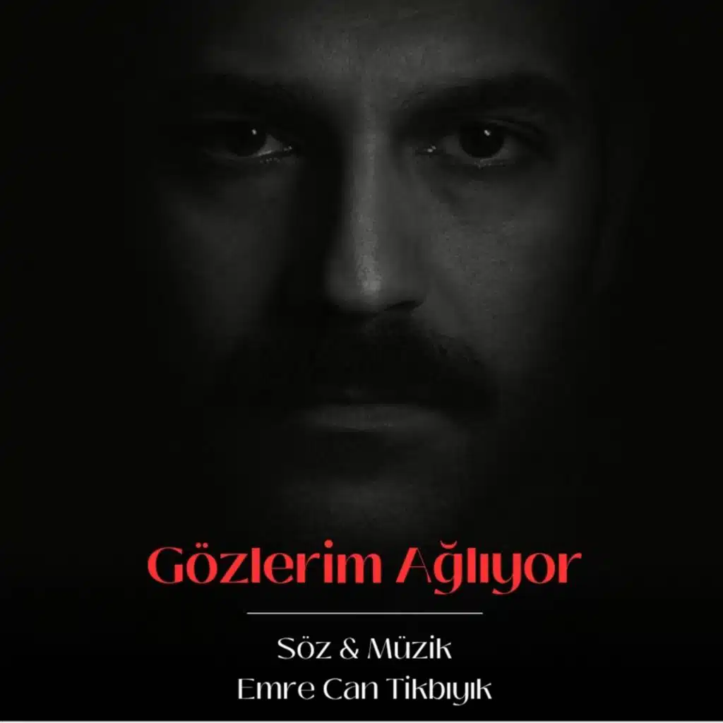 Gözlerim Ağlıyor