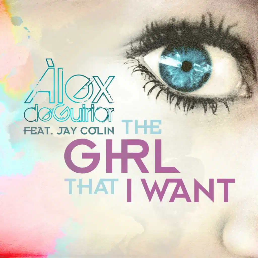 The Girl That I Want (feat. Jay Colin)