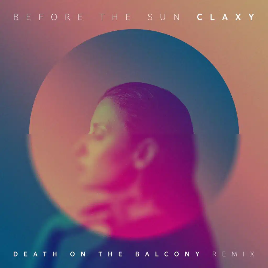 Before the Sun (Death on the Balcony Remix)