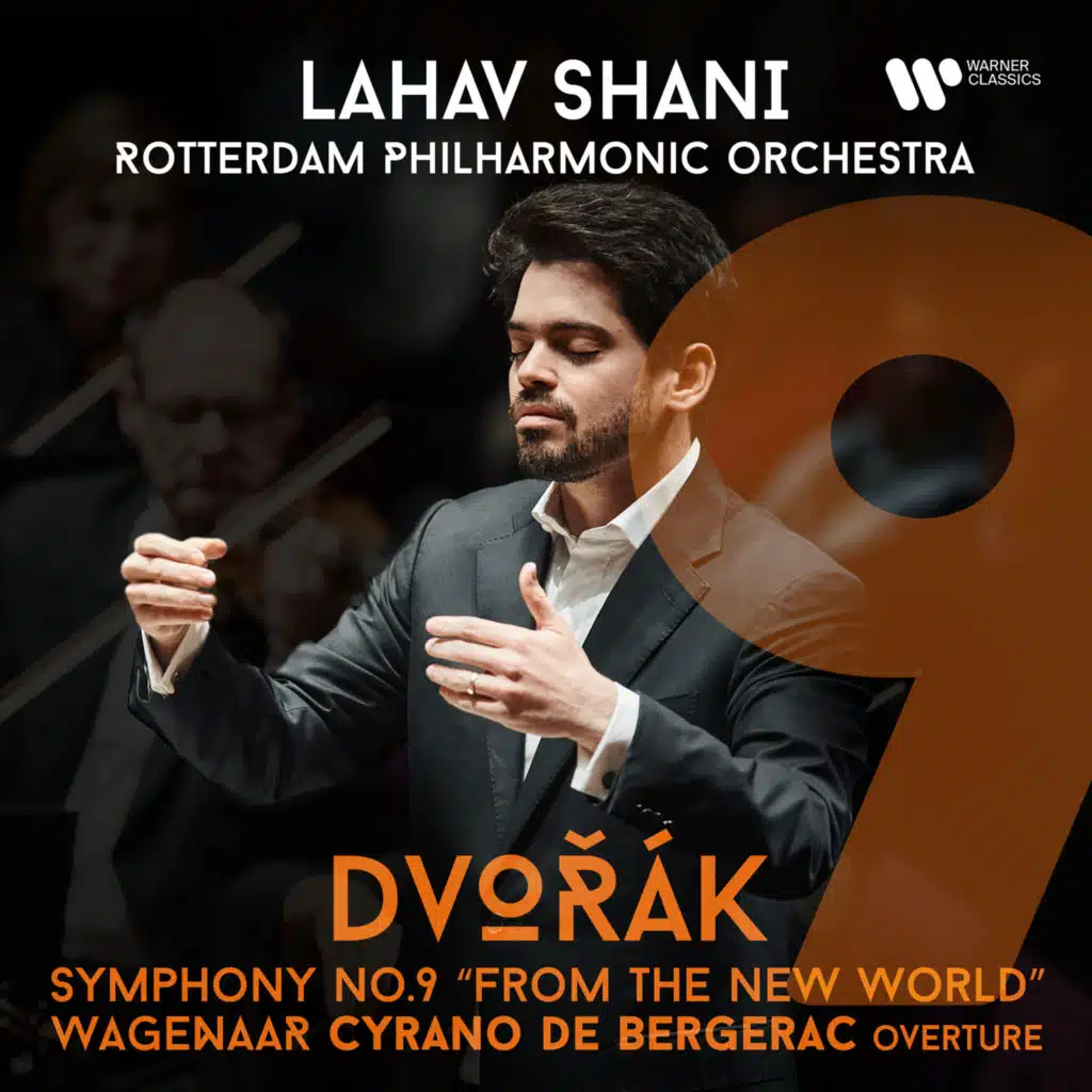 Dvořák: Symphony No. 9 "From the New World" - Wagenaar: Cyrano de Bergerac