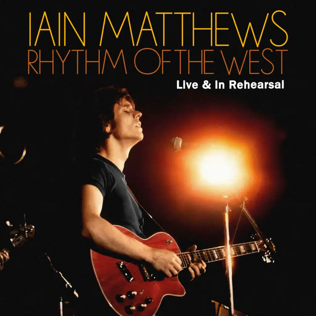 Rhythm Of The West: Live & In Rehearsal