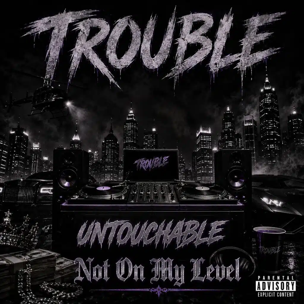 Trouble