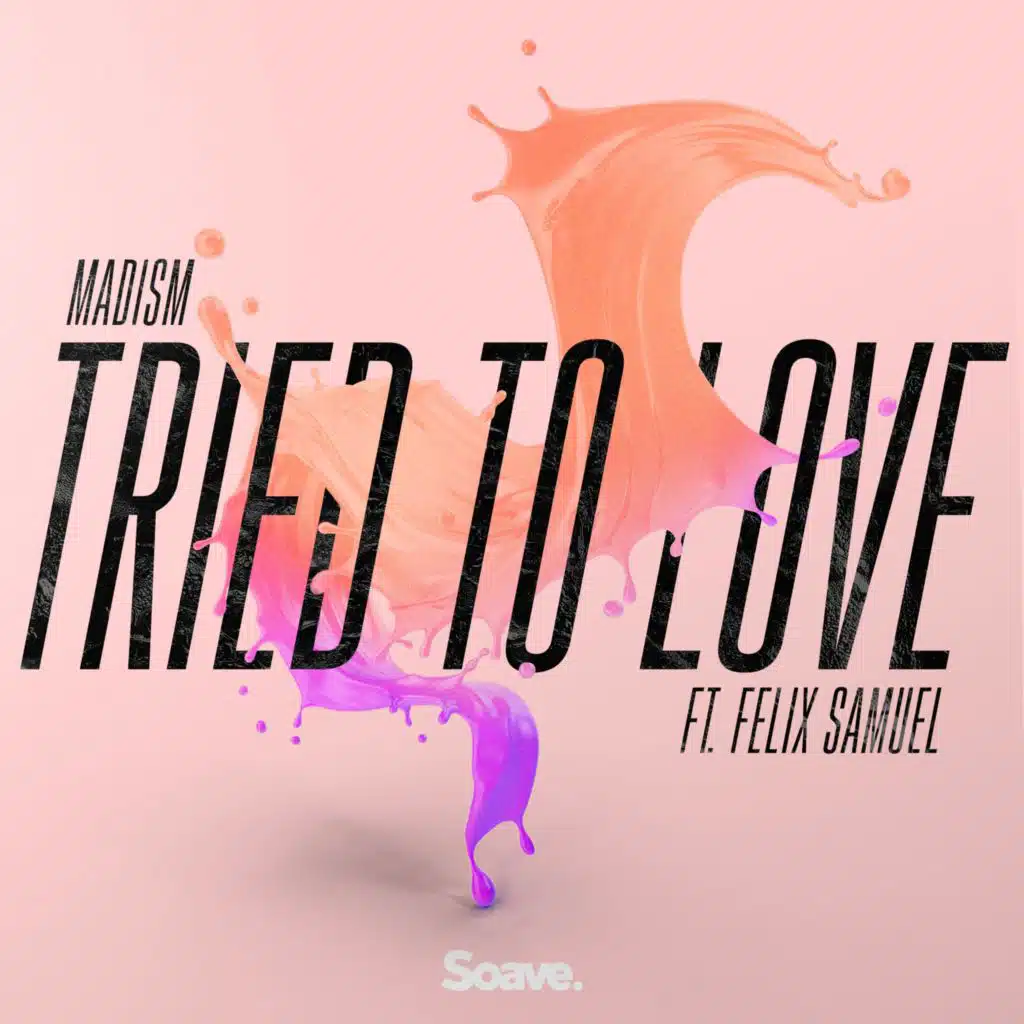 Tried To Love