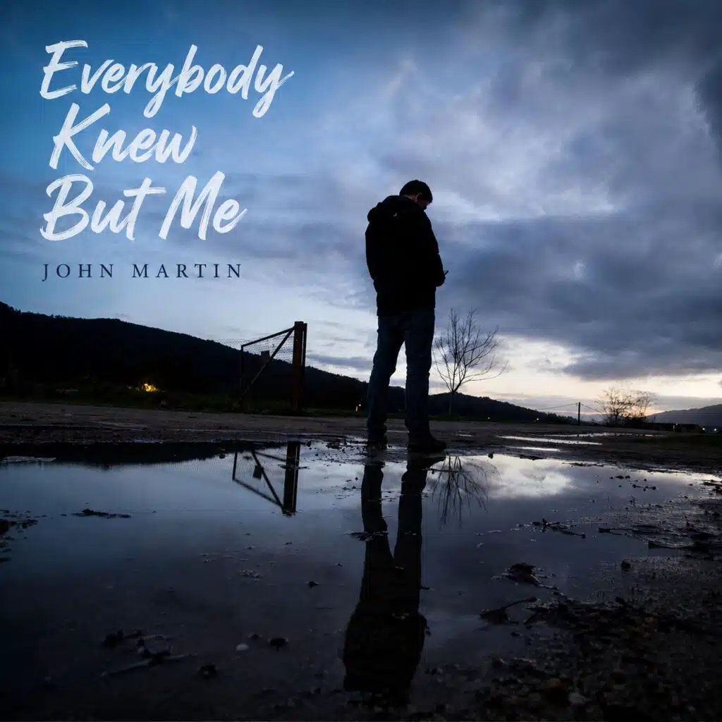 Everybody Knew But Me