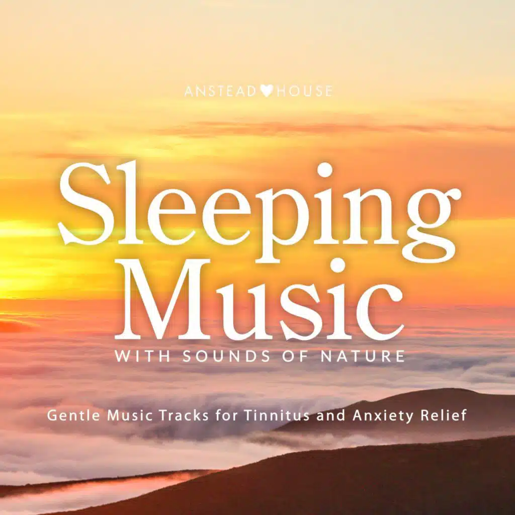 Sleeping Nature Sounds for Tinnitus and Anxiety Relief