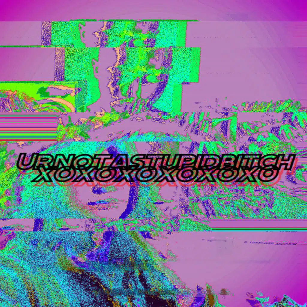 Ur not a stupid bitch xoxoxoxoxo