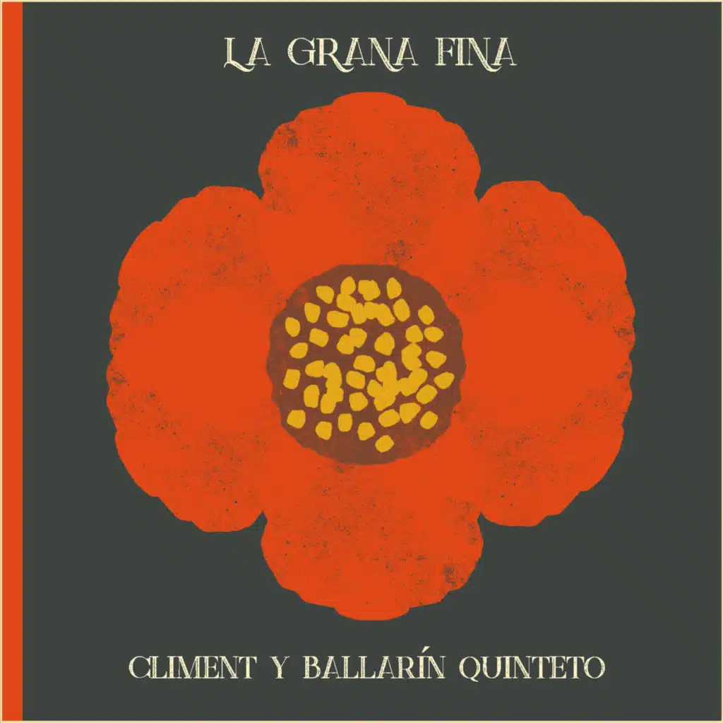 La Grana Fina (feat. Mario Lobato García, Héctor López Bernardo & Ángel Goyanes)