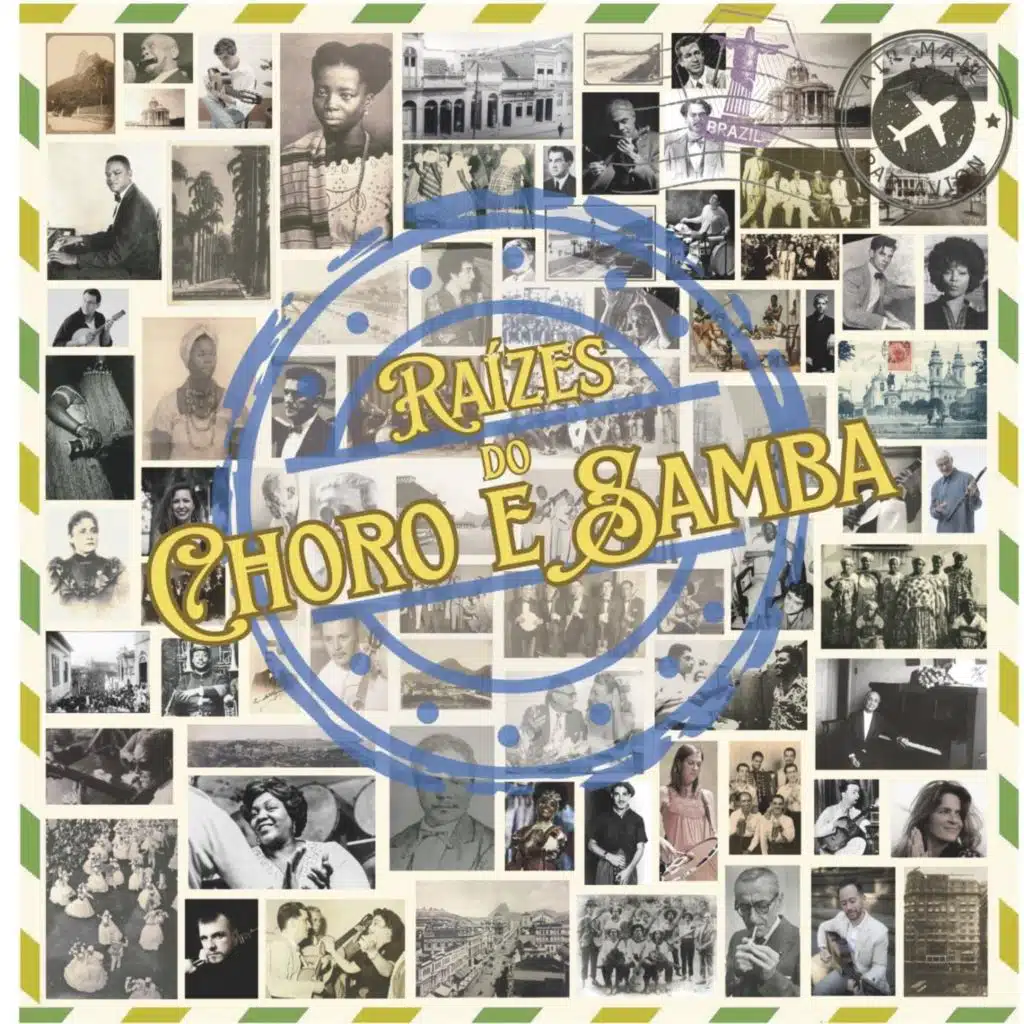 Raizes Do Choro E Samba