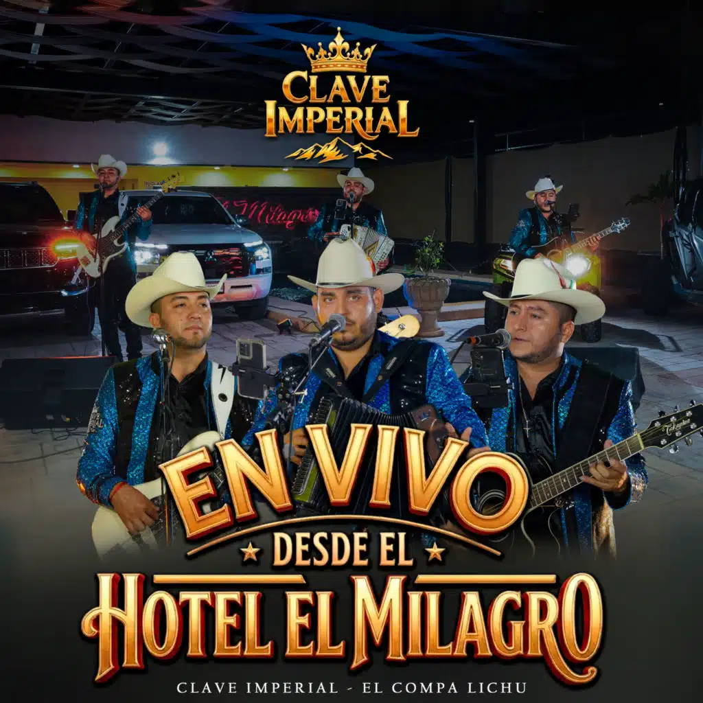 Clave Imperial & El Compa Lichu
