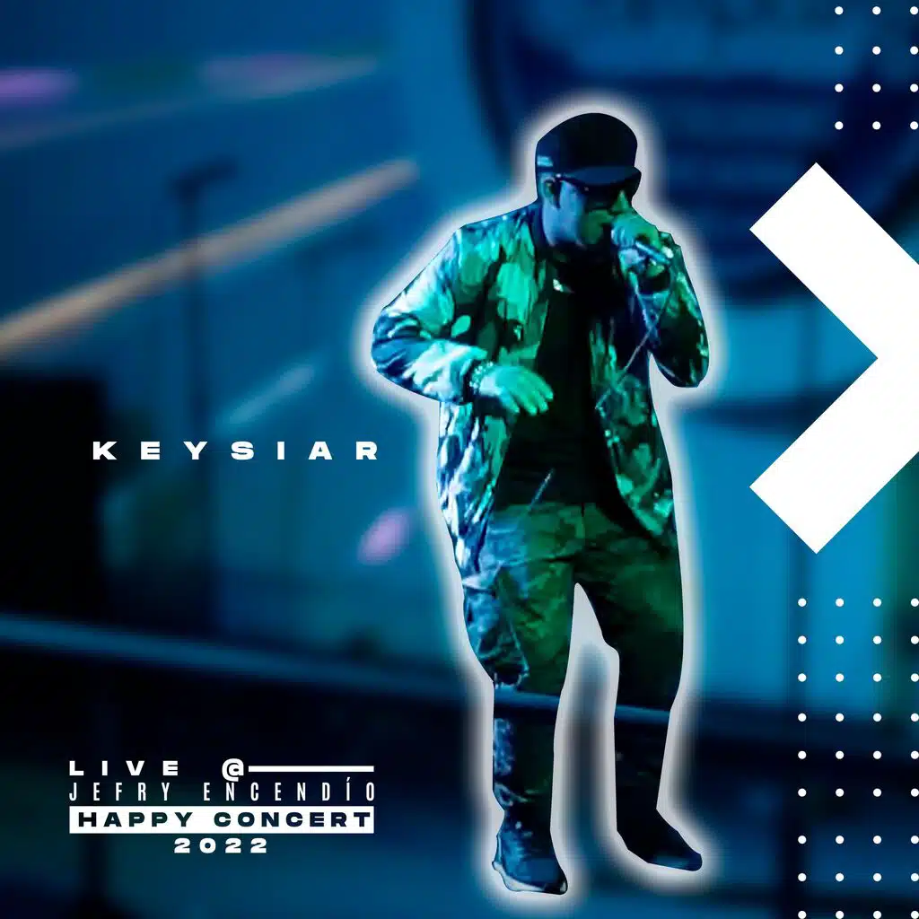 Keysiar Live @ Jefry Encendío Happy Concert 2022