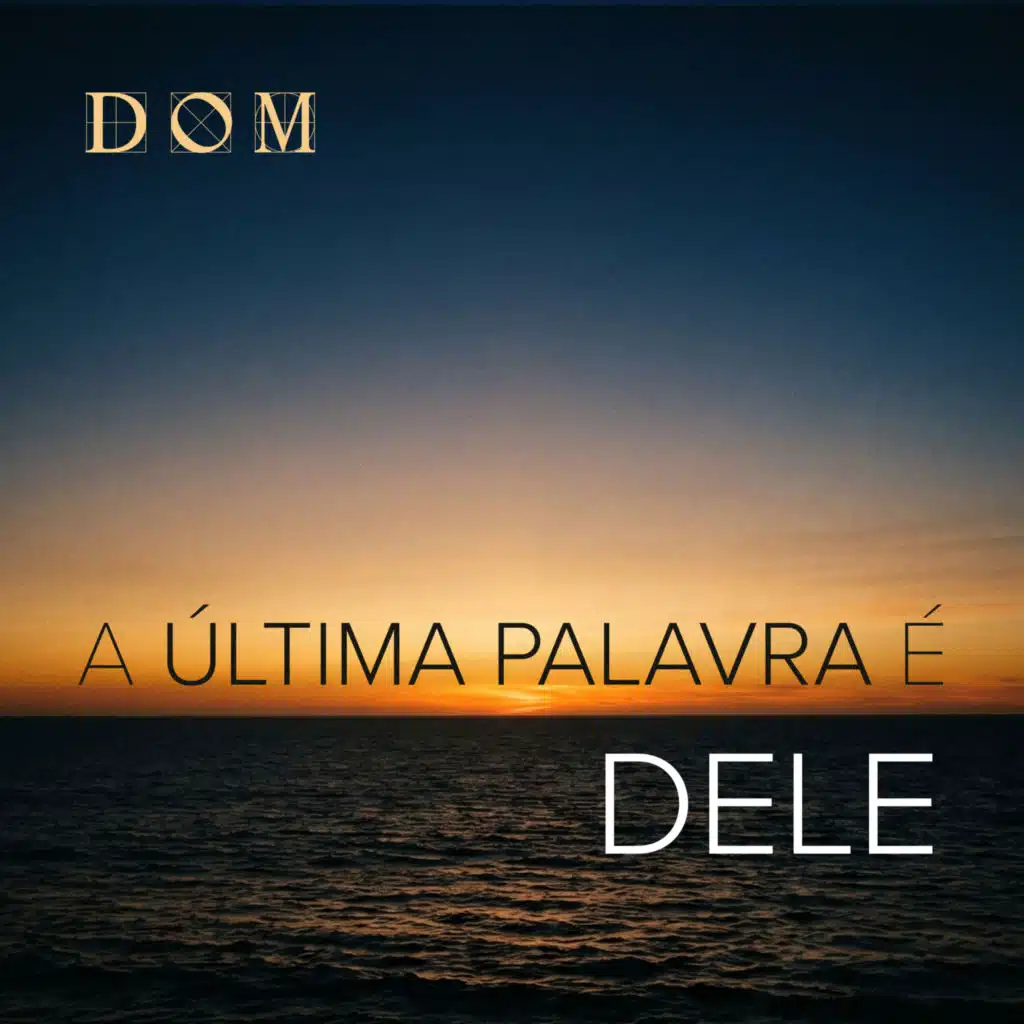 A Última Palavra É Dele (Ele Muda Histórias) [feat. Jadir Barcellos]