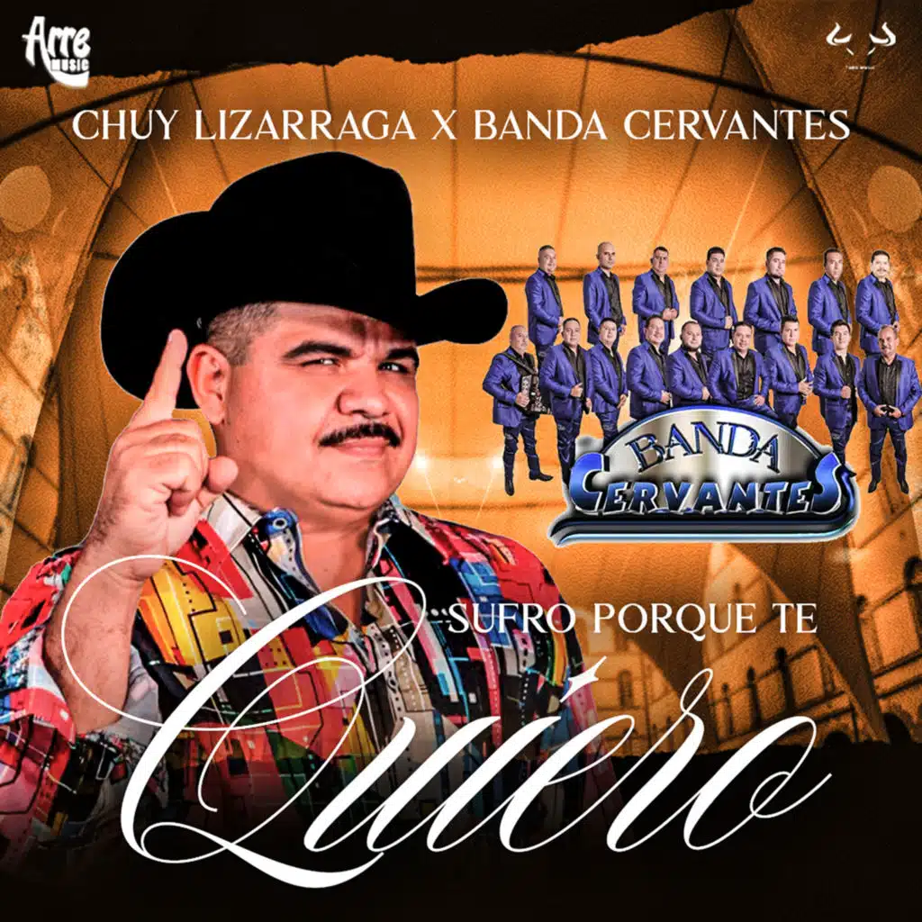 Chuy Lizarraga Y Su Banda Tierra Sinaloense
