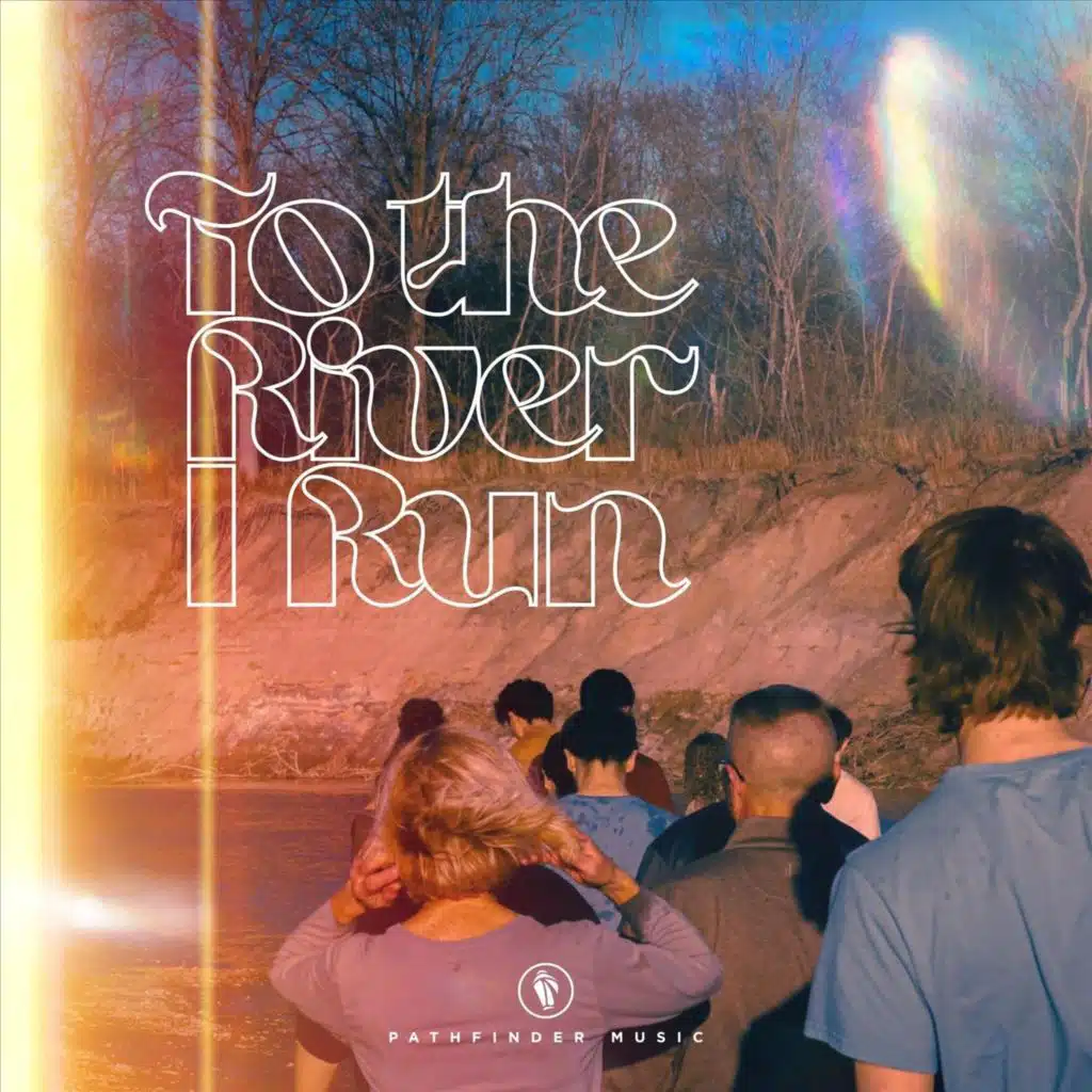 To the River I Run (Live)