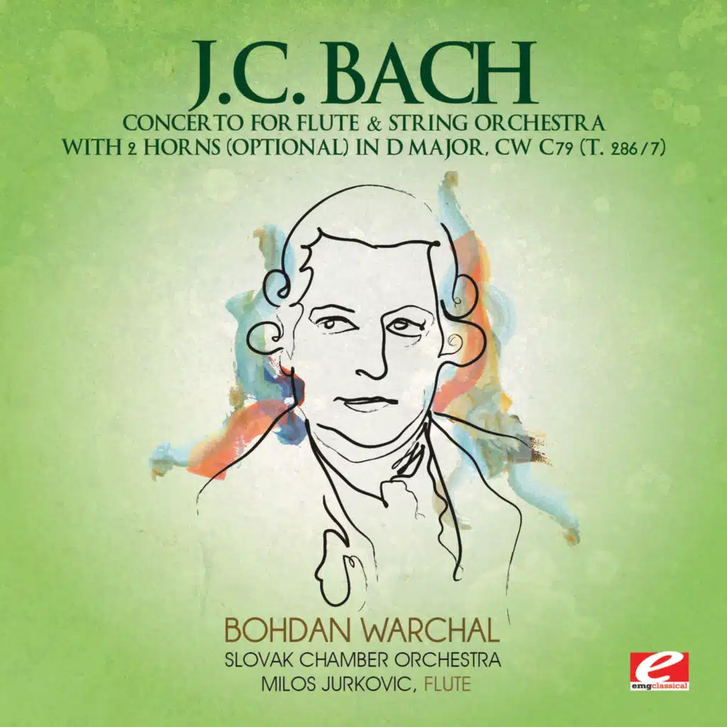 J.C. Bach: Concerto for Flute & String Orchestra with 2 Horns (optional) in D Major, CW C79 (T. 286/7) (2012 Remaster)