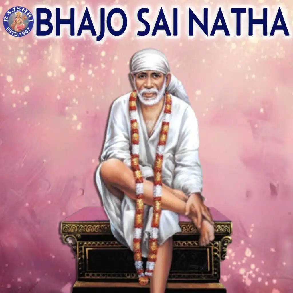 Bhajo Sai Natha