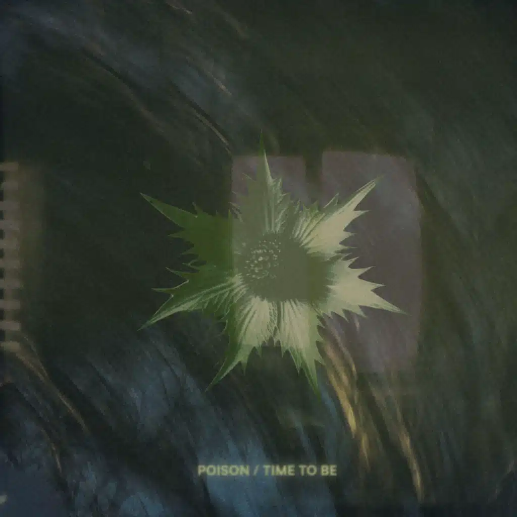 Poison / Time to Be