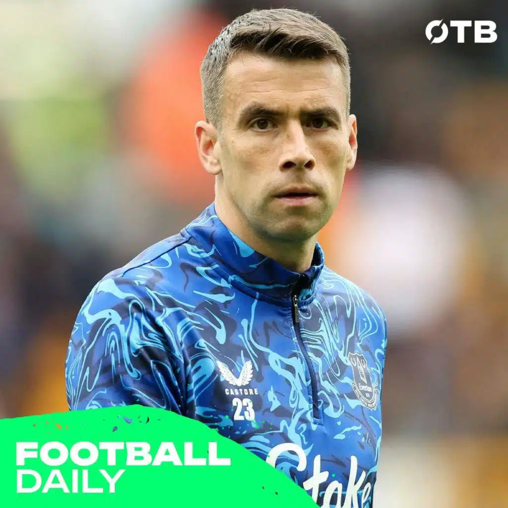 FOOTBALL DAILY: Seamus Coleman leaves as an Everton legend | Perth's Oriel return | Andrews MOTY?