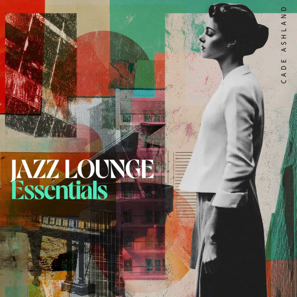 Jazz Lounge Essentials