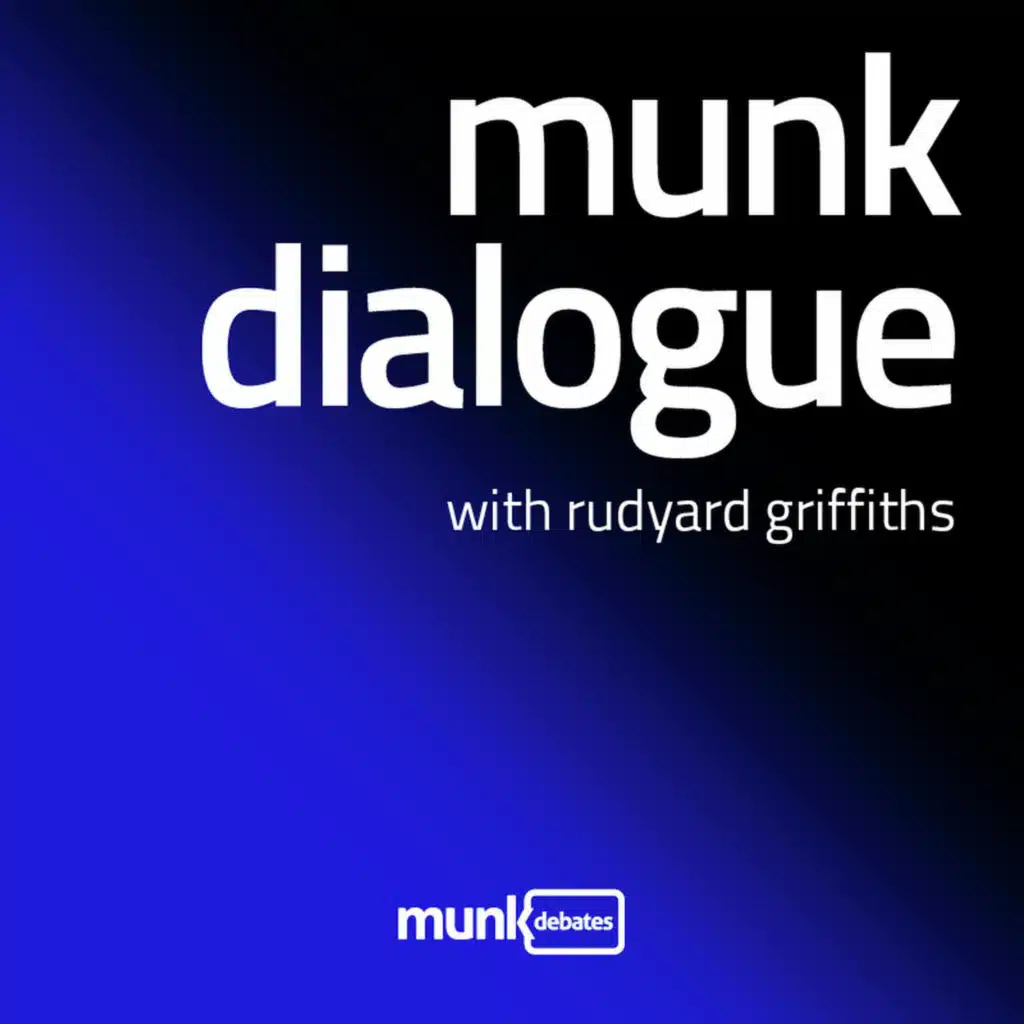 Munk Dialogue with Rudyard Griffiths and Ricki Gurwitz: the Munk Debates in 2025