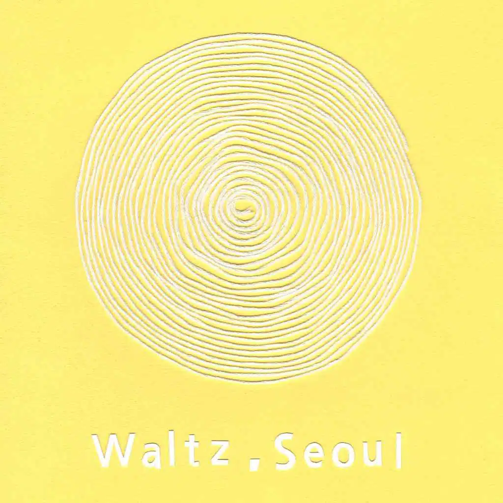 Waltz, Seoul