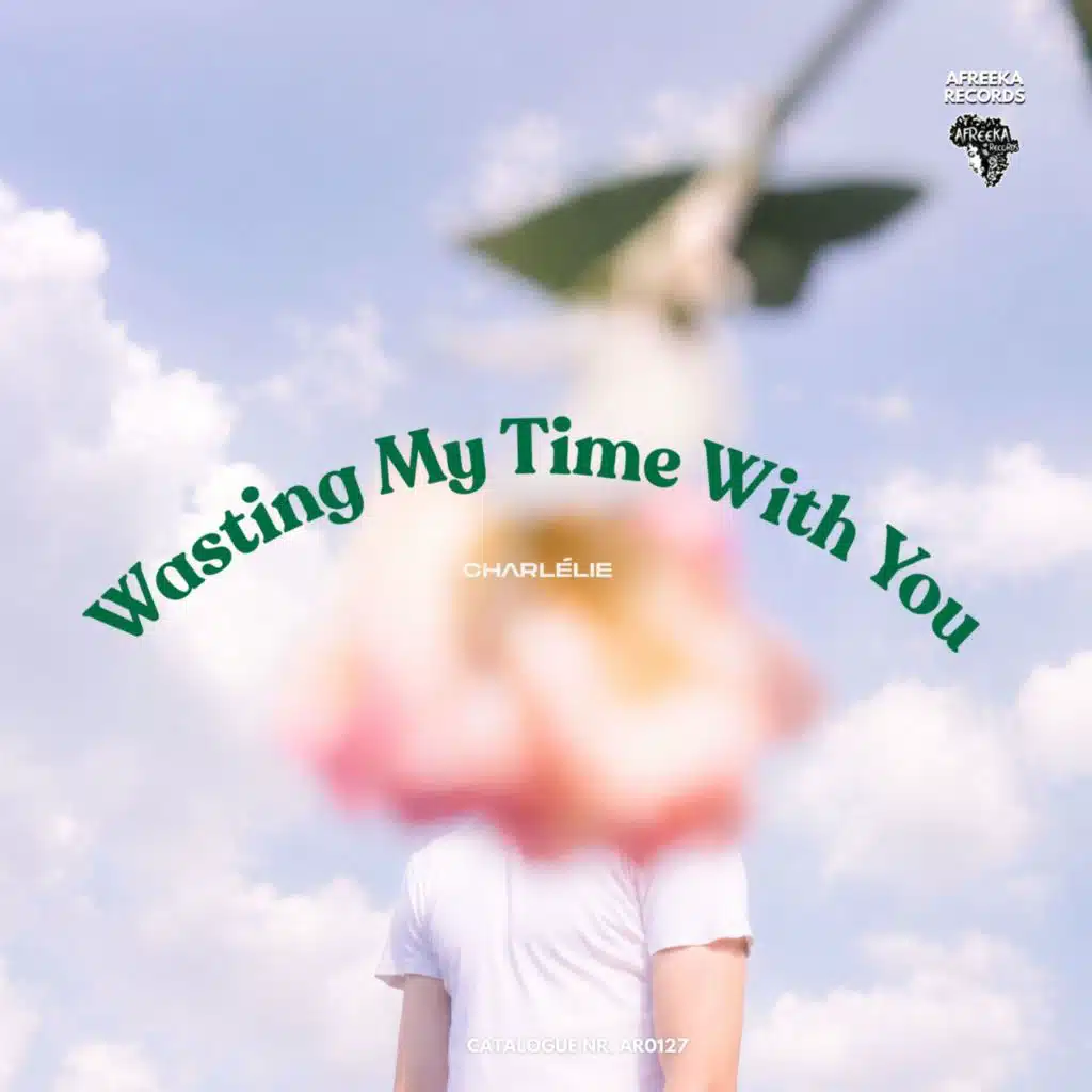 Wasting My Time With You (Extended Mix)