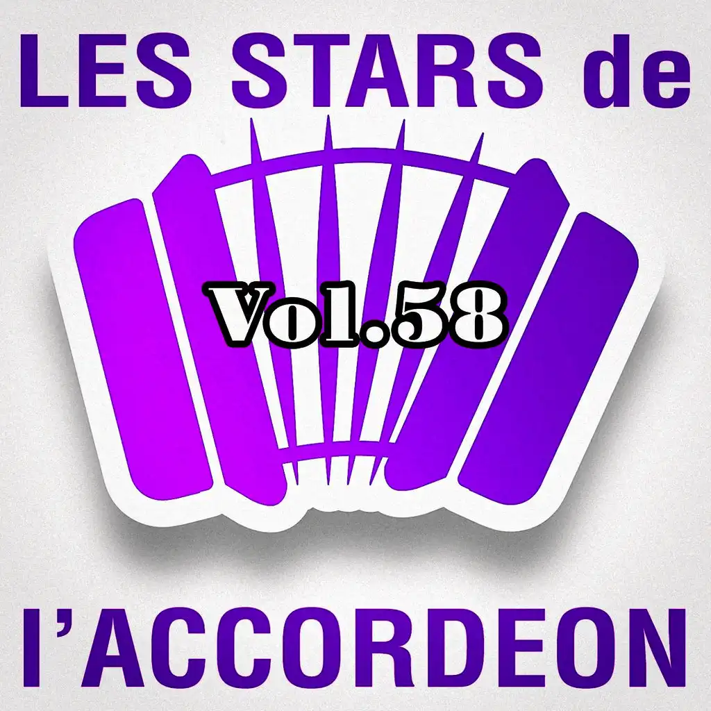 Les stars de l'accordéon, vol. 58