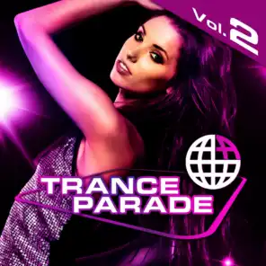 Trance Parade, Vol.2 VIP Edition (Future Energy of Tranceformation)