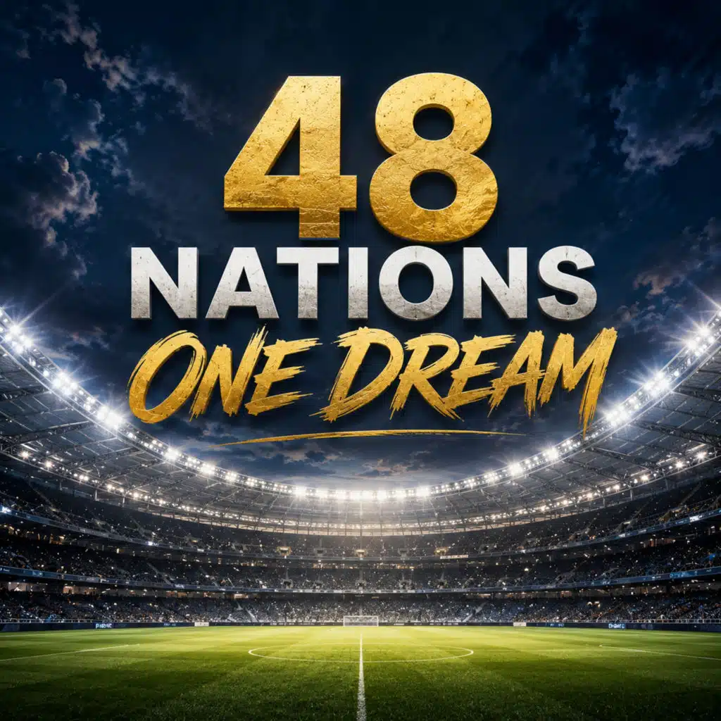 48 Nations One Dream