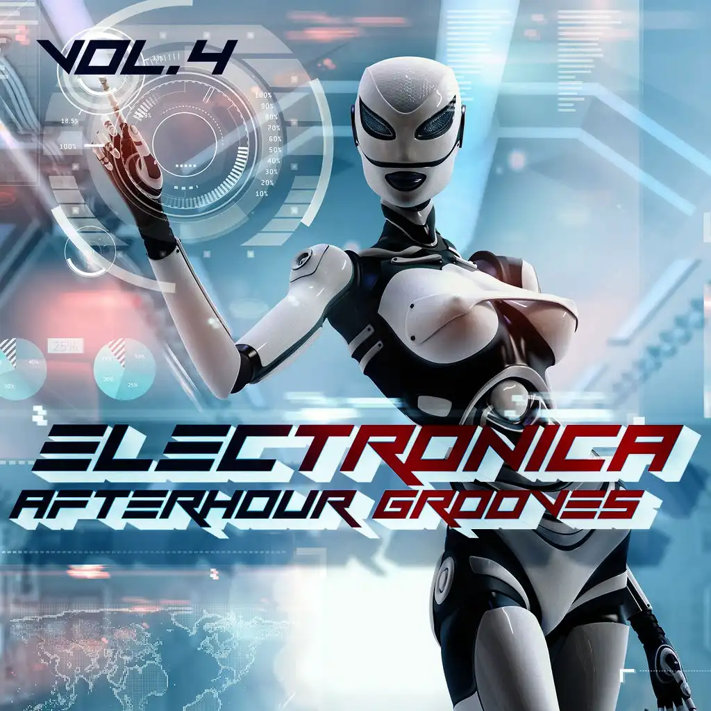 Electronica Afterhour Grooves Vol.4