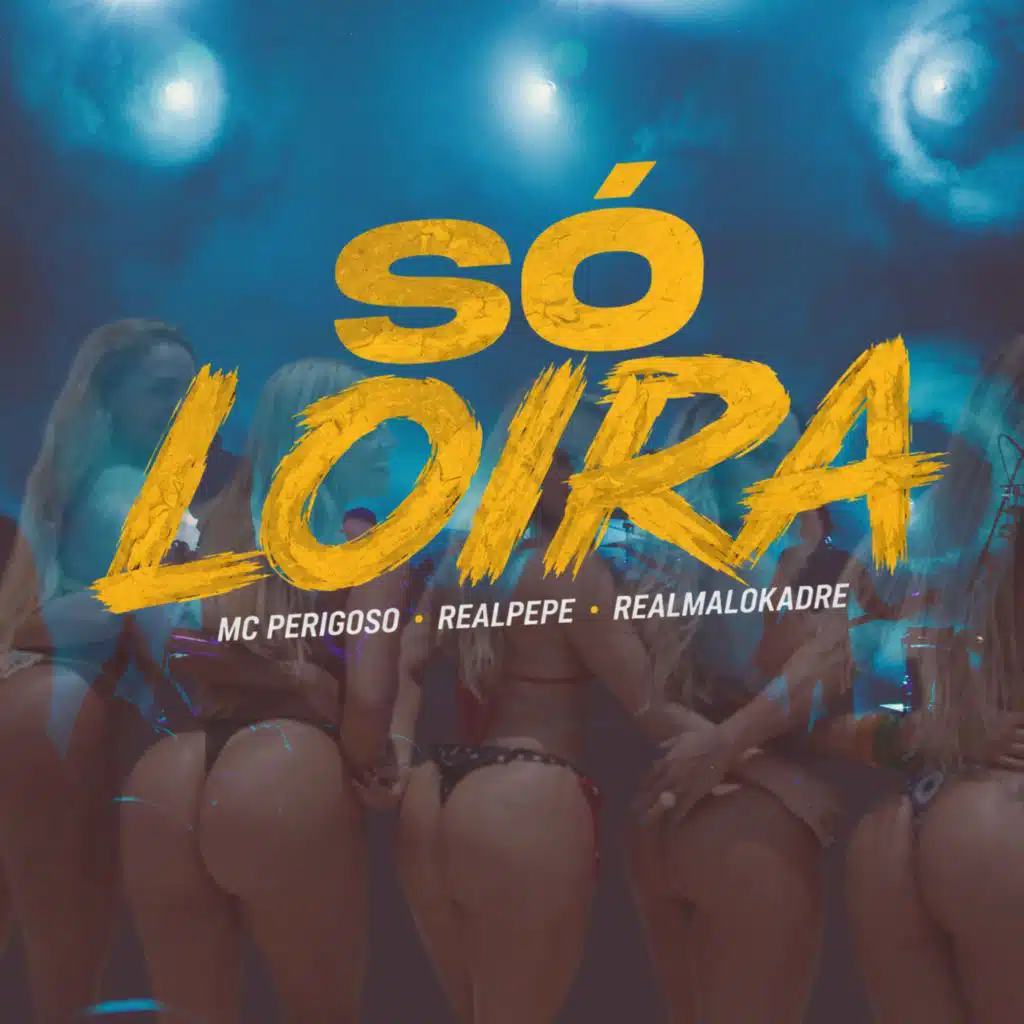 Só Loira