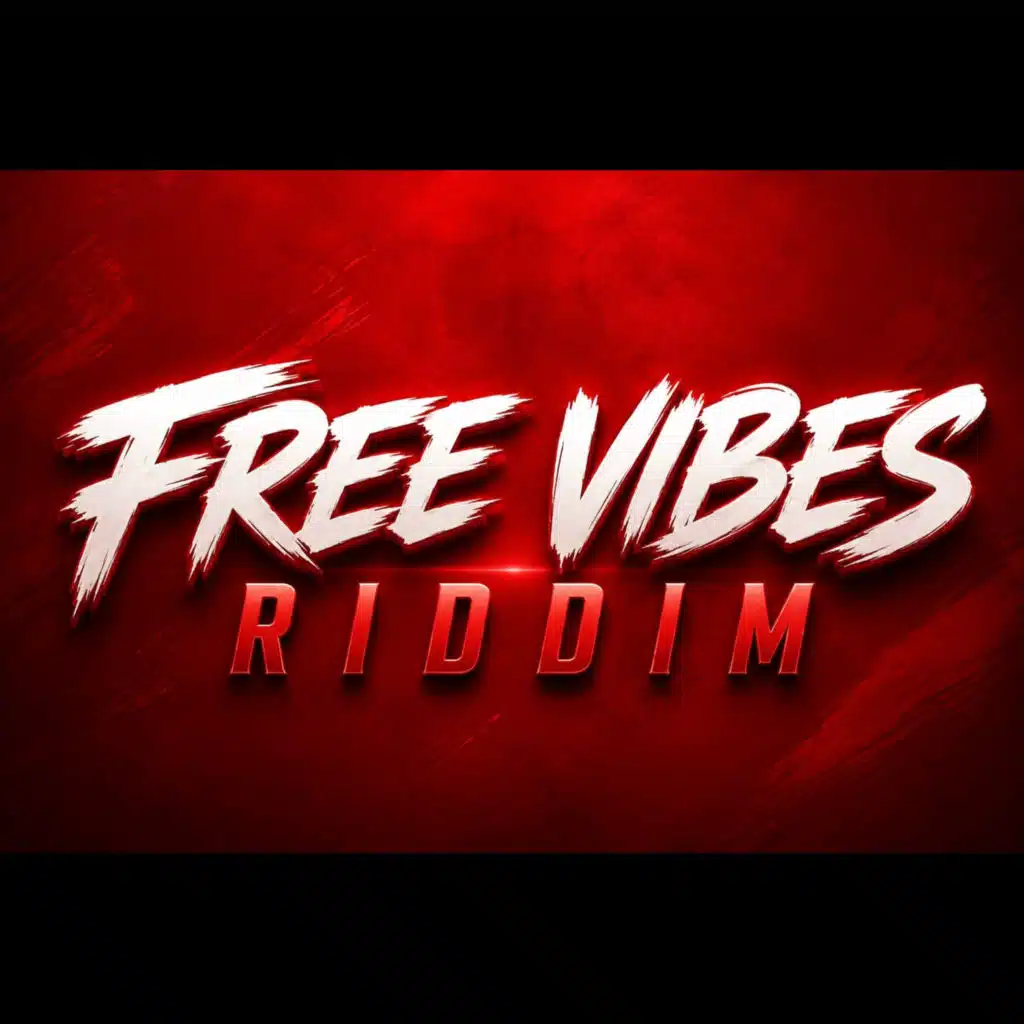 Free Vibes Riddim