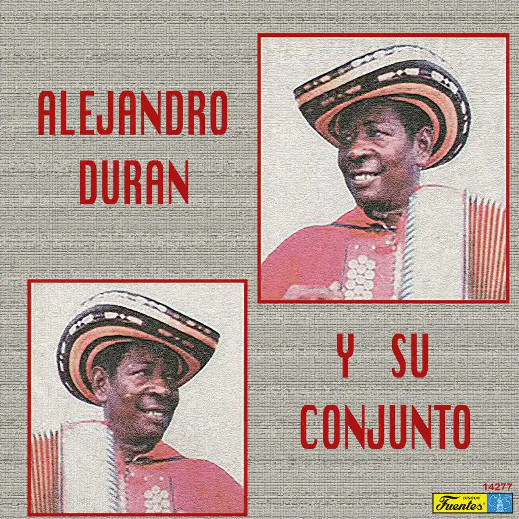 Alejandro Durán y Su Conjunto
