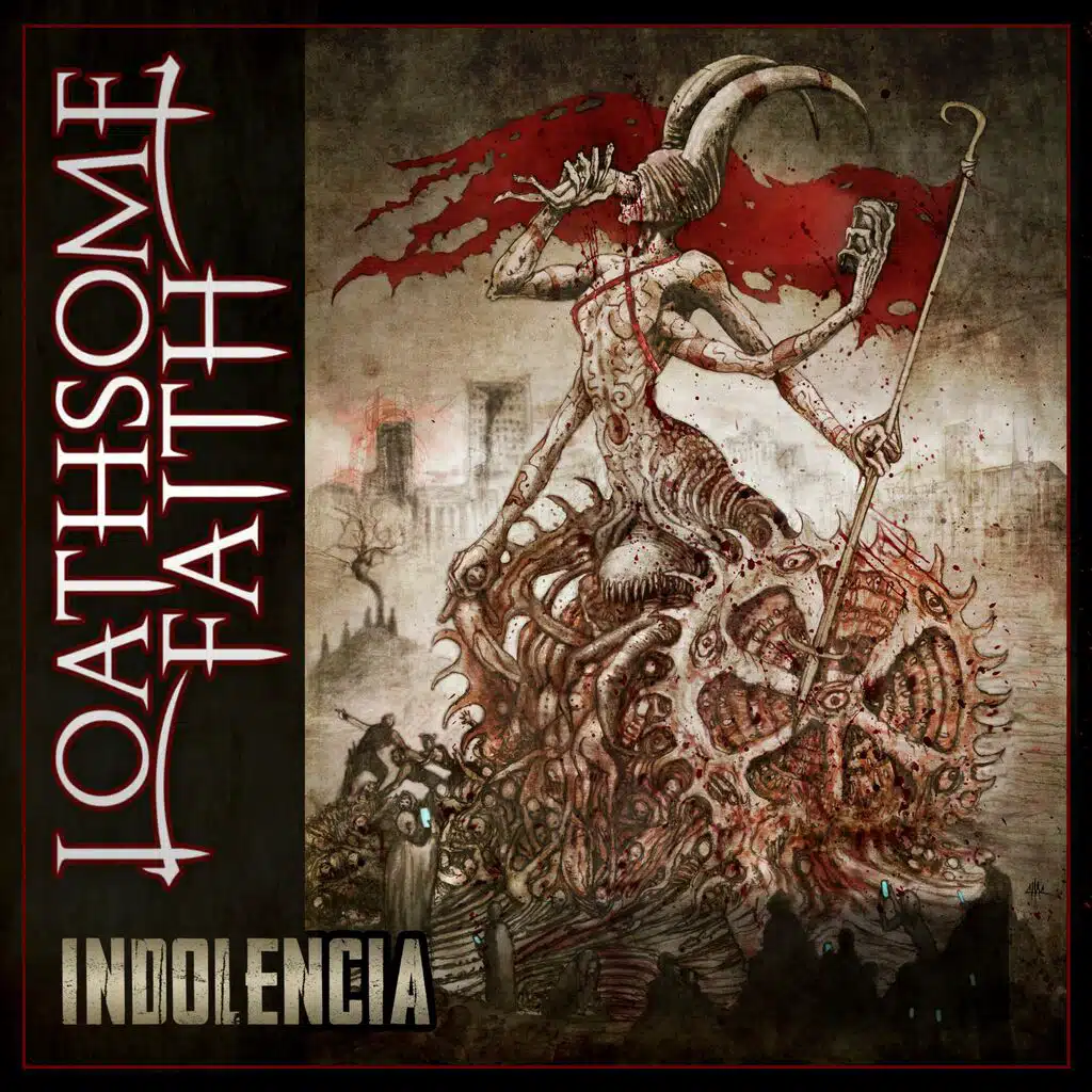 Loathsome Faith