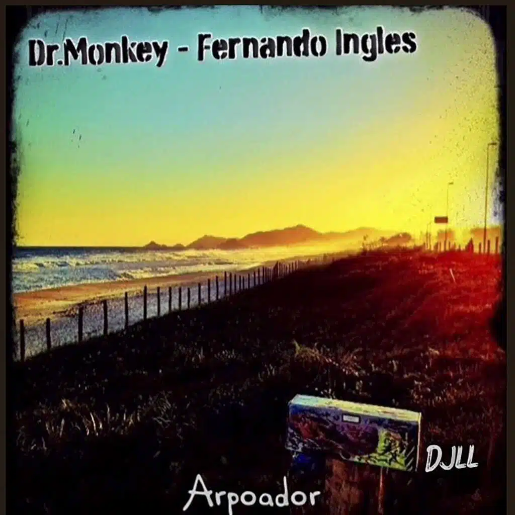 Fernando Ingles, Dr. Monkey & DJ Ll