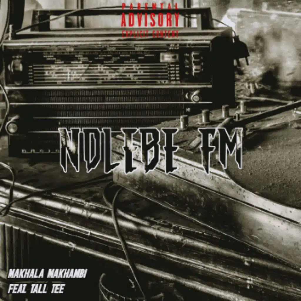 Ndlebe Fm (feat. Tall Tee)