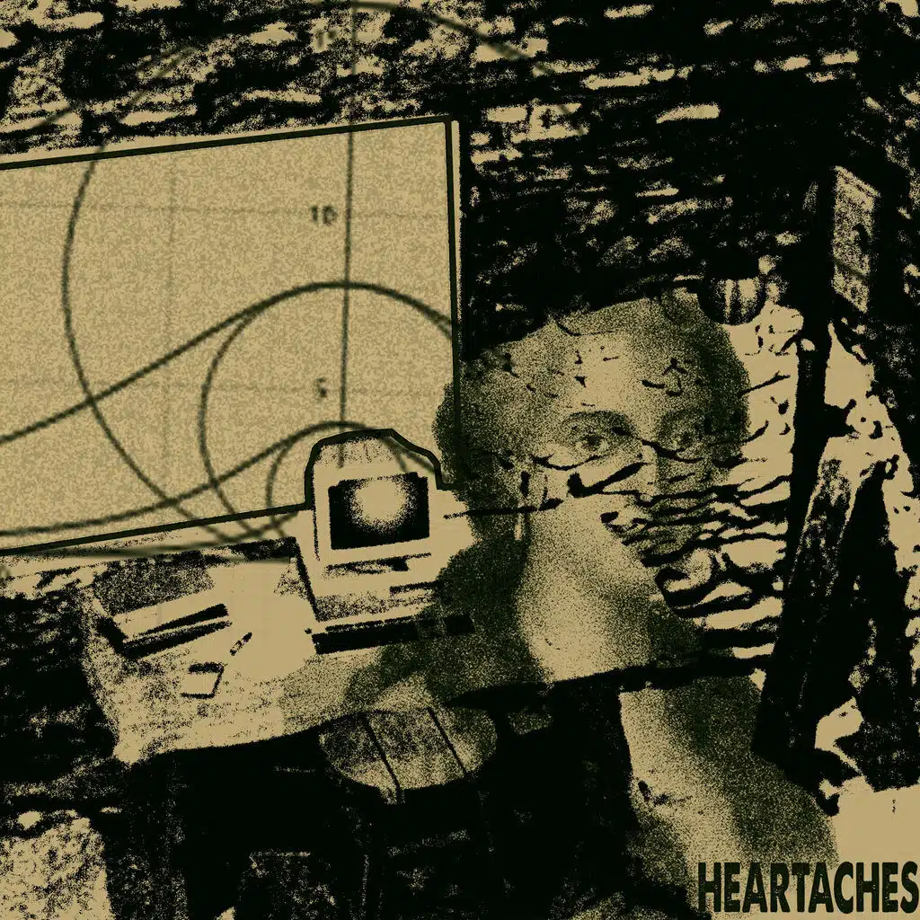 The Heartaches