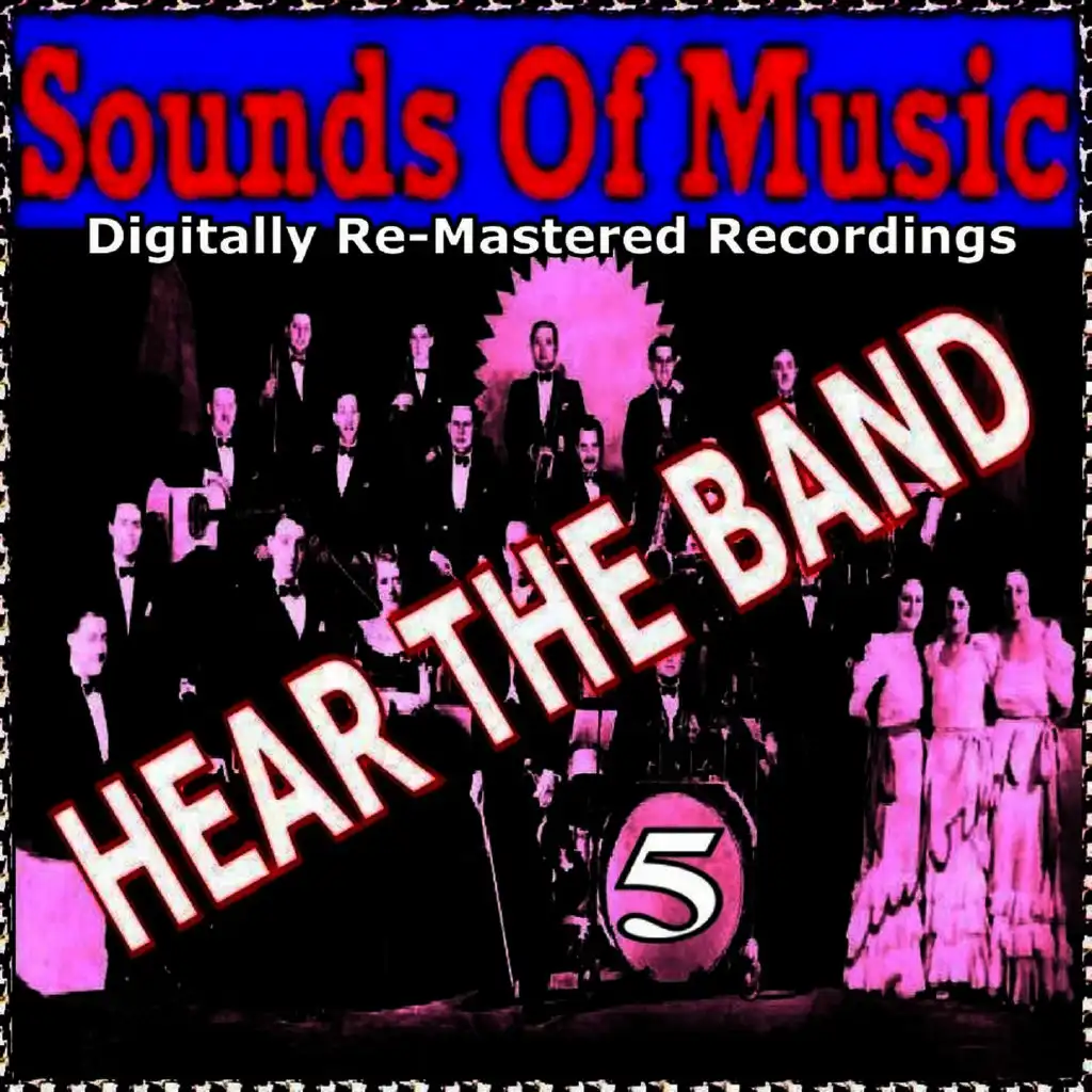 Sounds of Music pres. Hear the Band, Vol. 5