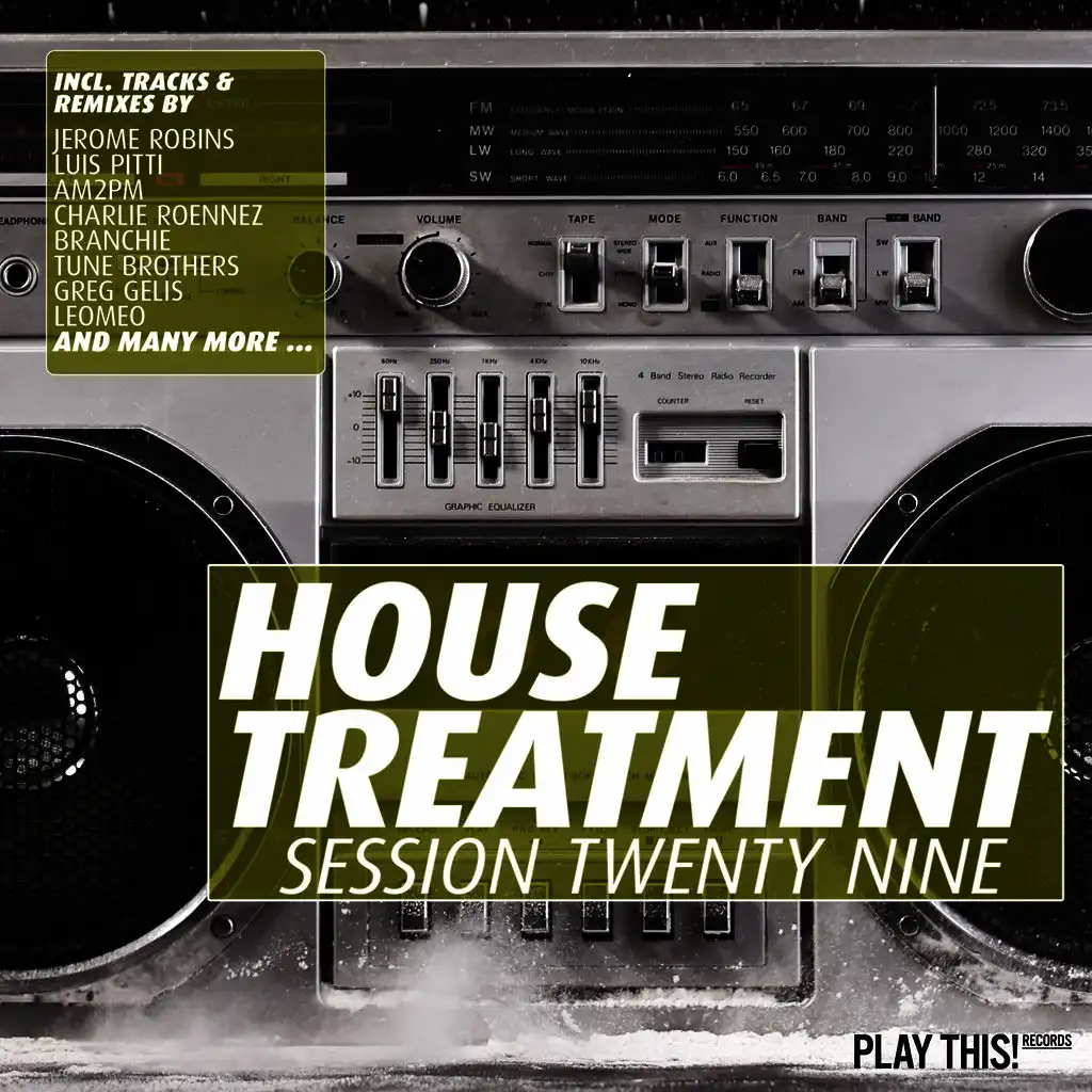 House Treatment - Session Twenty Nine