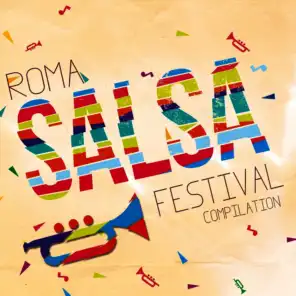 Roma Salsa Festival Compilation
