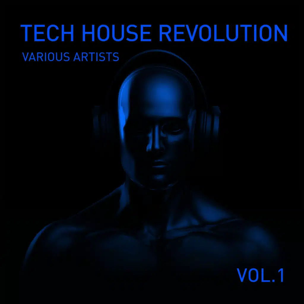 Tech House Revolution, Vol. 1