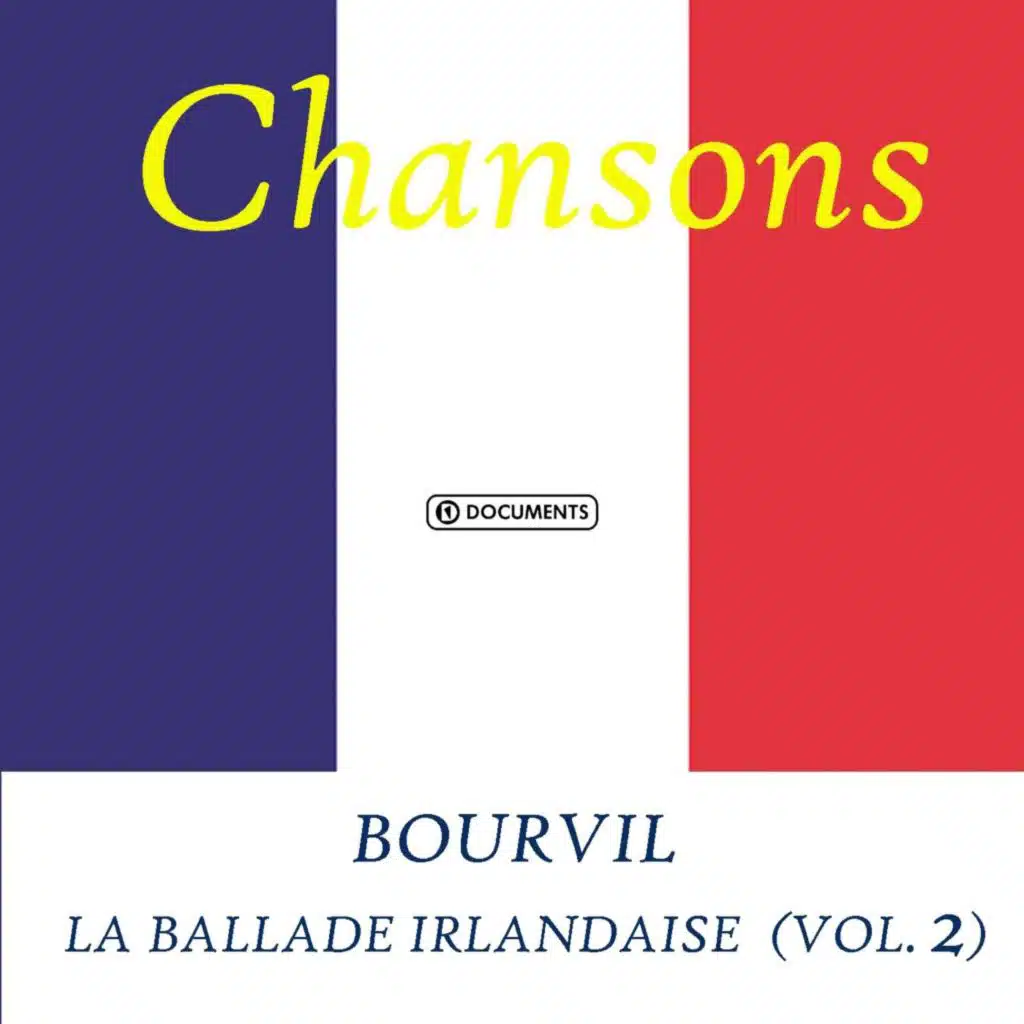 La ballade Irlandaise - Bourvil (Vol. 2)