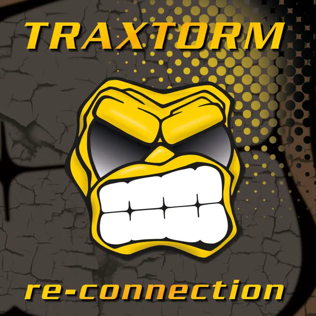 Traxtorm Re-Connection (Extended Mix)