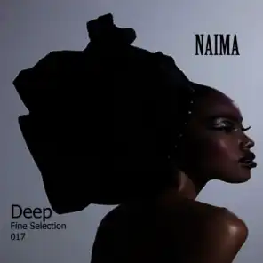 Naima Deep Fine Selection 2017